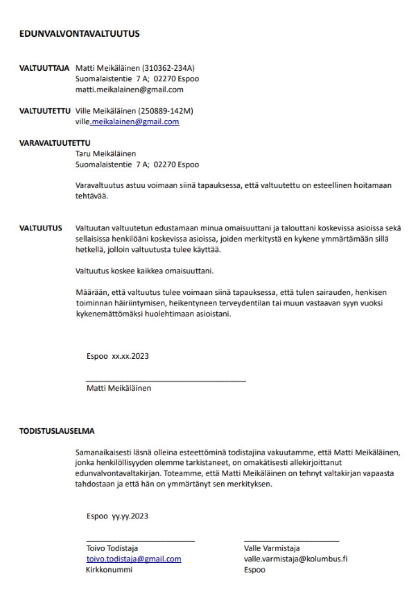 Edunvalvontavaltuutuksella Voit Varmistaa Ett Asioitasi Hoidetaan 