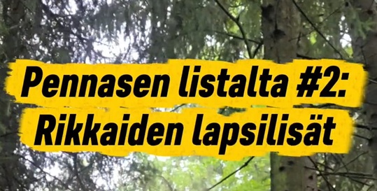 Pennasen lista 2 - rikkaiden lapsilisät